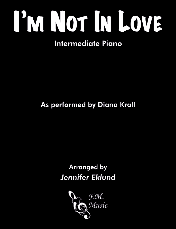 I'm Not In Love (Intermediate Piano)